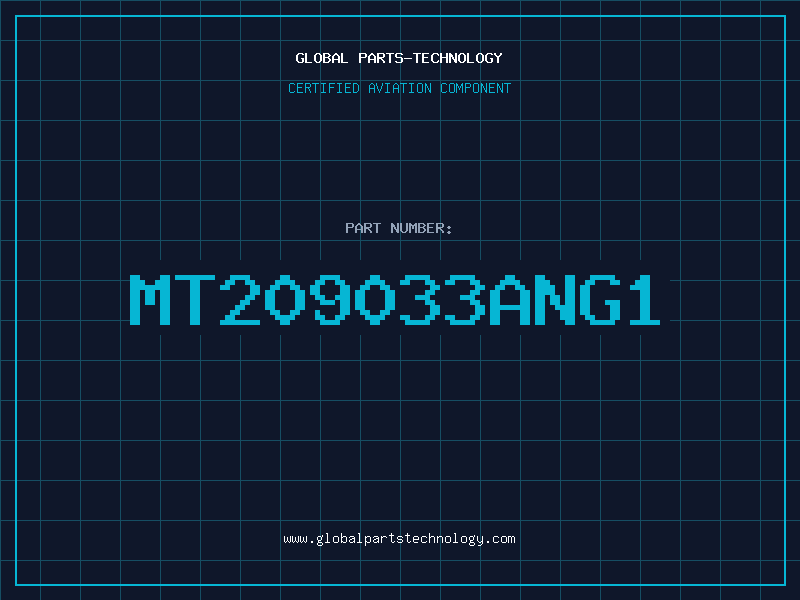 Aviation Part MT209033ANG1