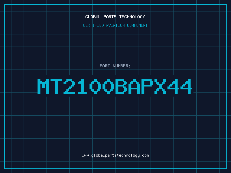 Aviation Part MT2100BAPX44
