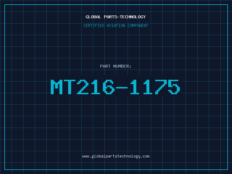 Aviation Part MT216-1175