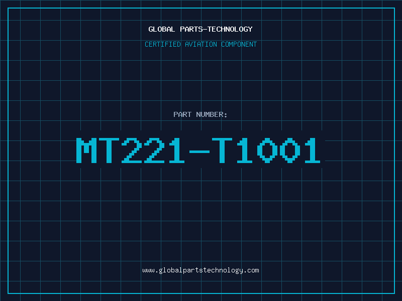Aviation Part MT221-T1001