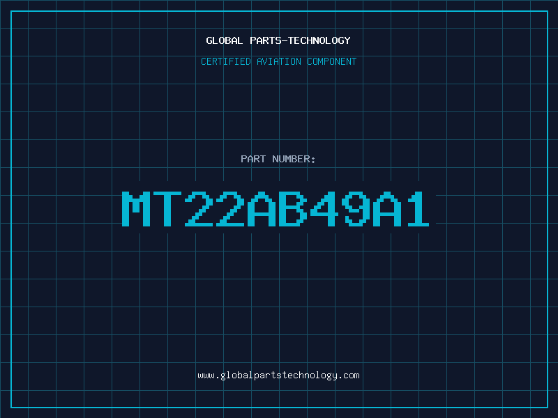 Aviation Part MT22AB49A1