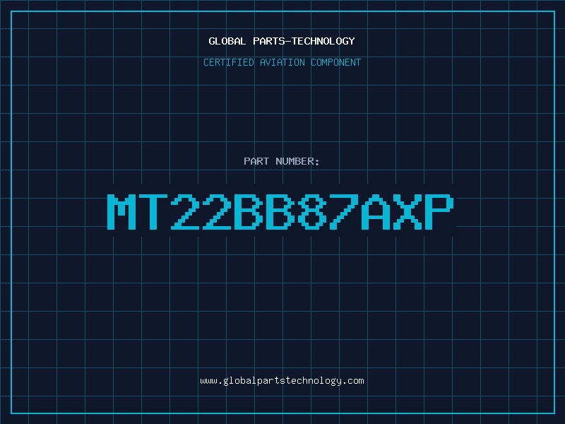 Aviation Part MT22BB87AXP