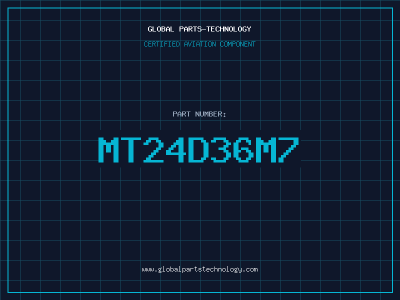 Aviation Part MT24D36M7