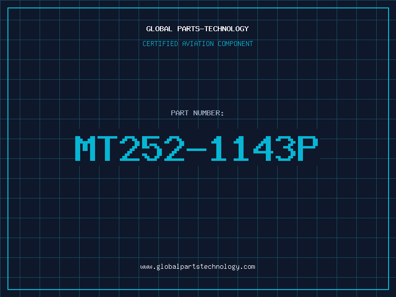 Aviation Part MT252-1143P