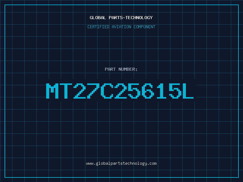 Aviation Part MT27C25615L