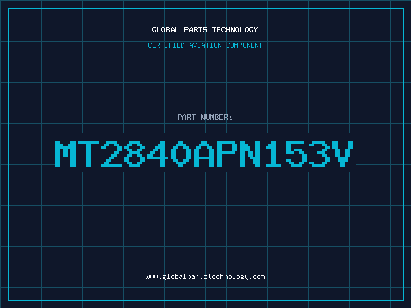 Aviation Part MT2840APN153V