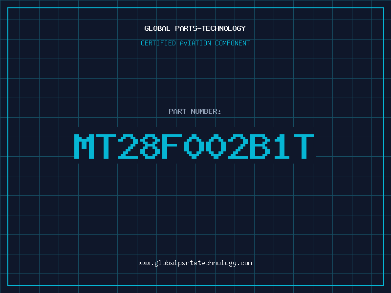 Aviation Part MT28F002B1T