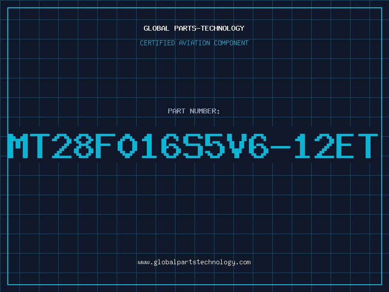 Aviation Part MT28F016S5V6-12ET