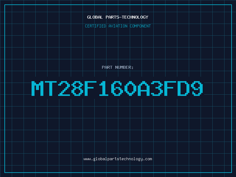 Aviation Part MT28F160A3FD9