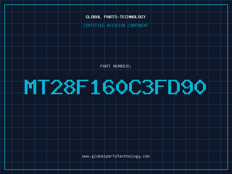Aviation Part MT28F160C3FD90