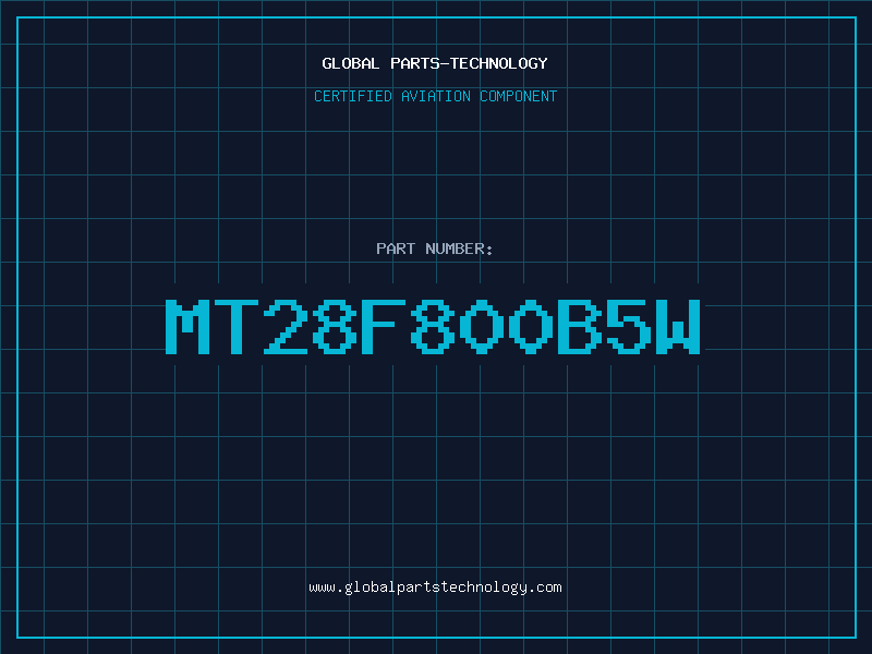 Aviation Part MT28F800B5W