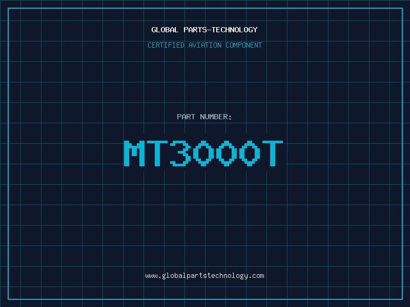 Aviation Part MT3000T