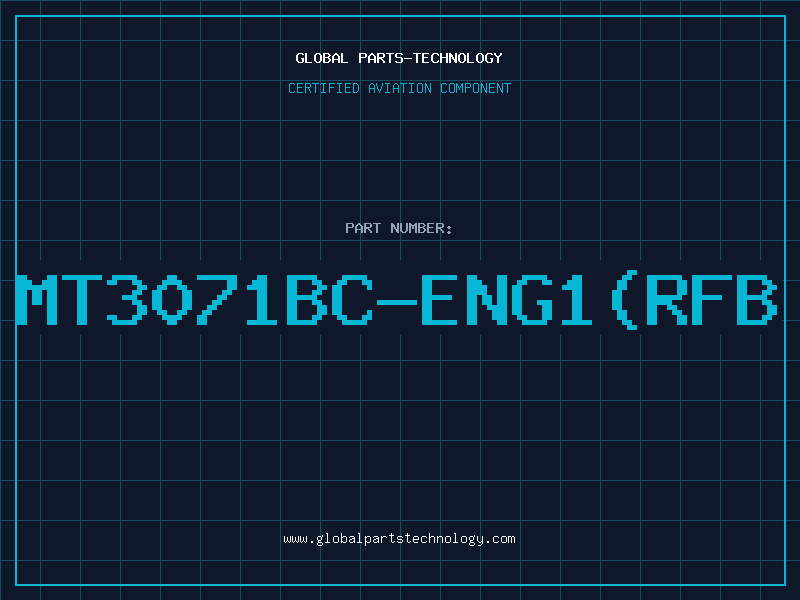 Aviation Part MT3071BC-ENG1(RFB