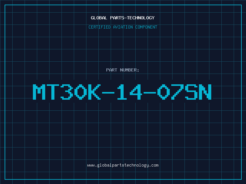 Aviation Part MT30K-14-07SN