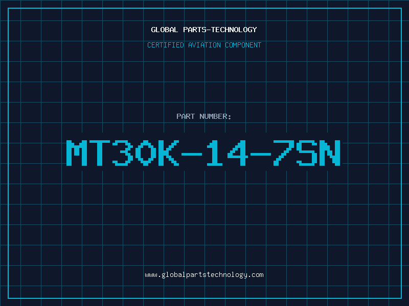 Aviation Part MT30K-14-7SN