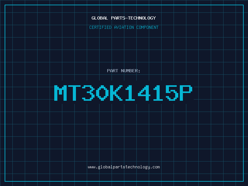 Aviation Part MT30K1415P