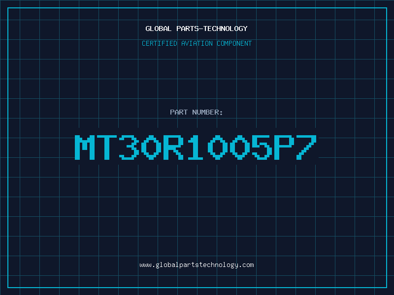 Aviation Part MT30R1005P7