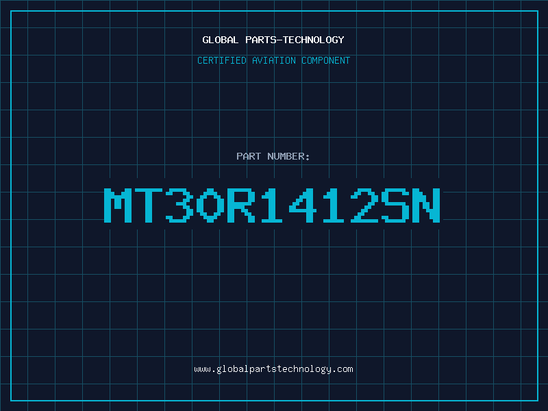 Aviation Part MT30R1412SN