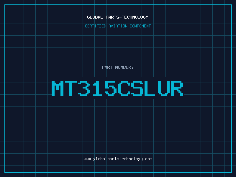 Aviation Part MT315CSLUR