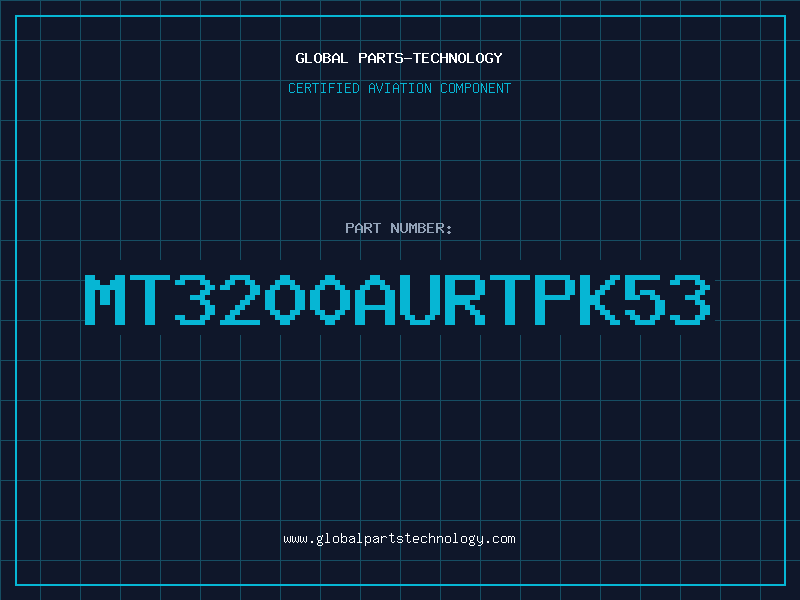 Aviation Part MT3200AURTPK53