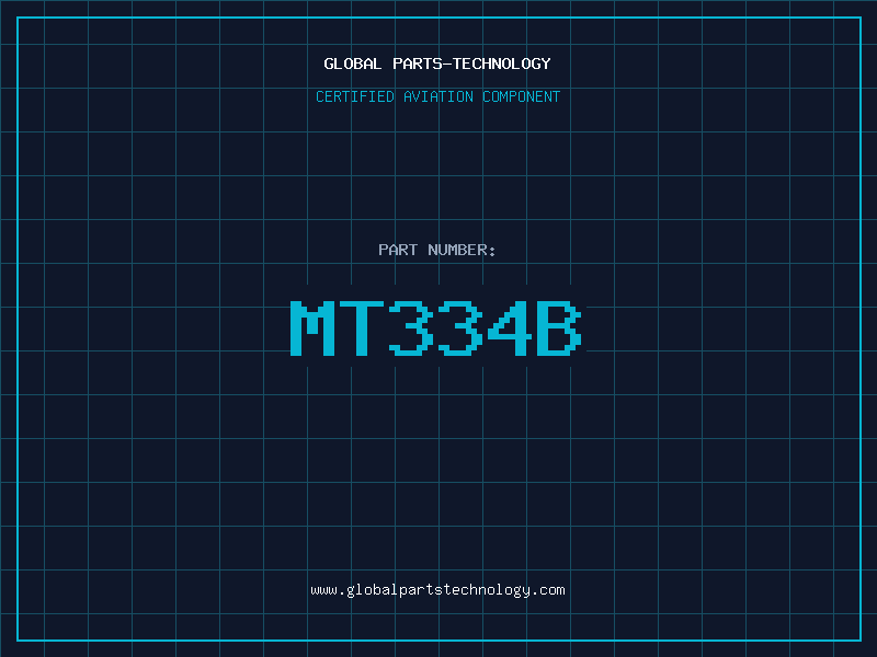 Aviation Part MT334B