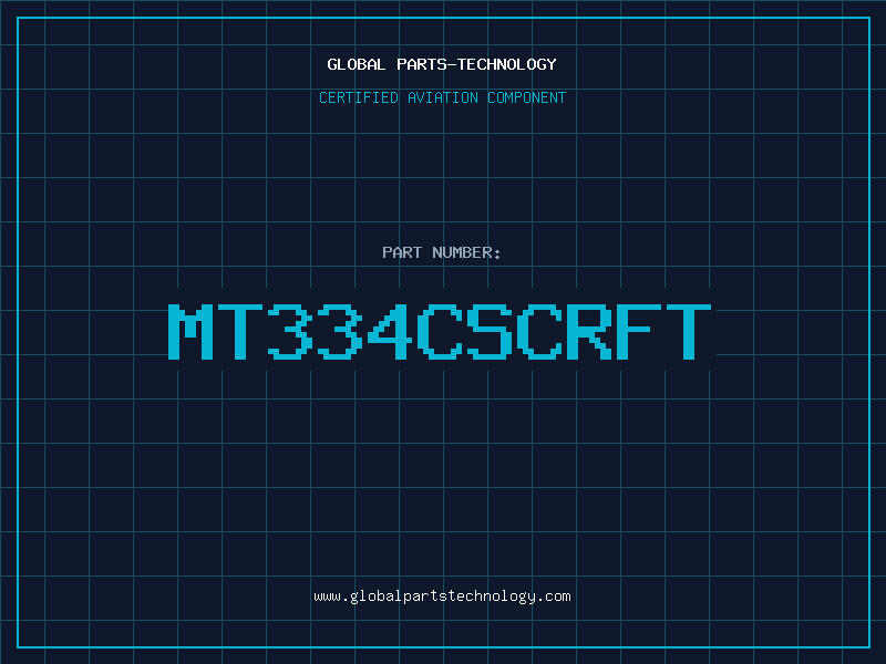 Aviation Part MT334CSCRFT