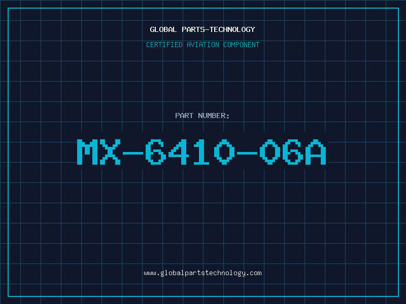 Aviation Part MX-6410-06A