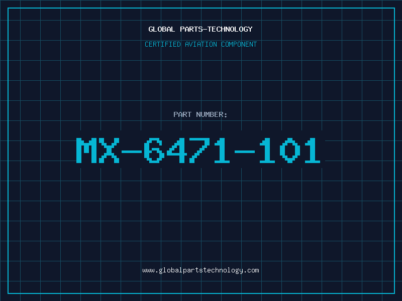Aviation Part MX-6471-101