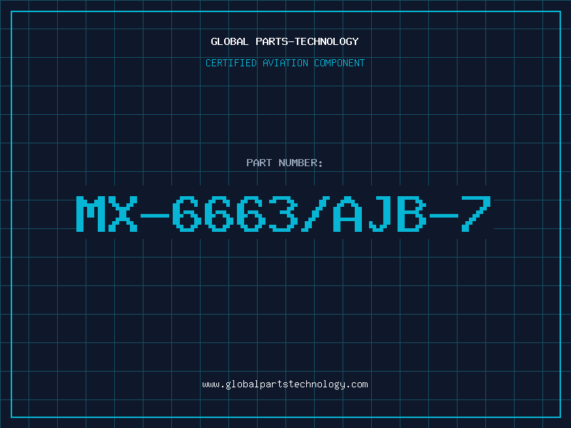 Aviation Part MX-6663/AJB-7