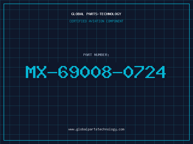Aviation Part MX-69008-0724