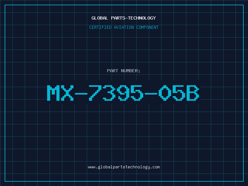 Aviation Part MX-7395-05B