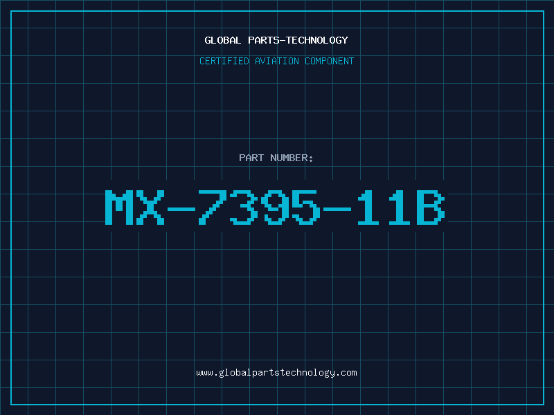 Aviation Part MX-7395-11B