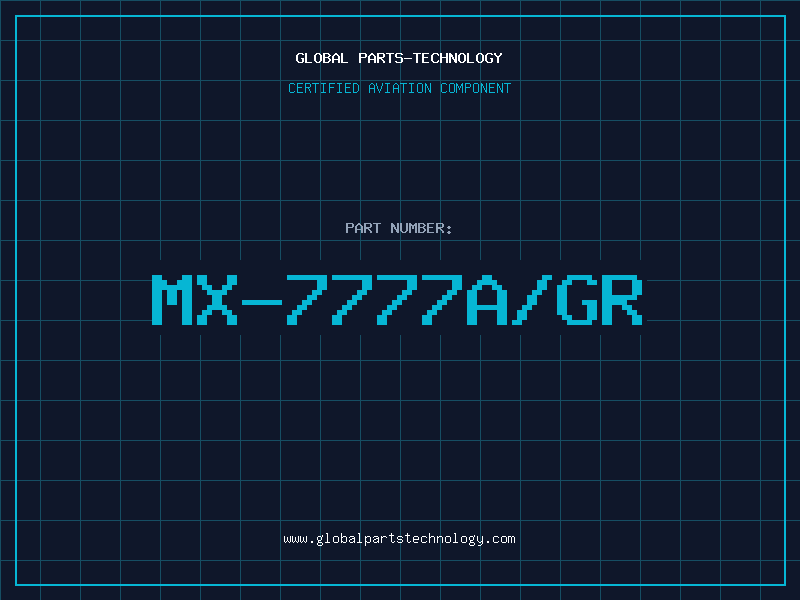 Aviation Part MX-7777A/GR