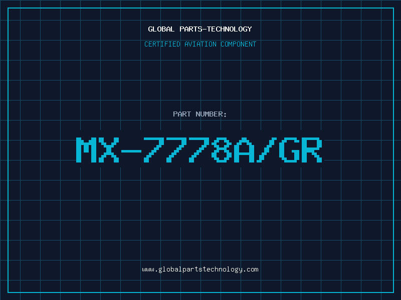Aviation Part MX-7778A/GR