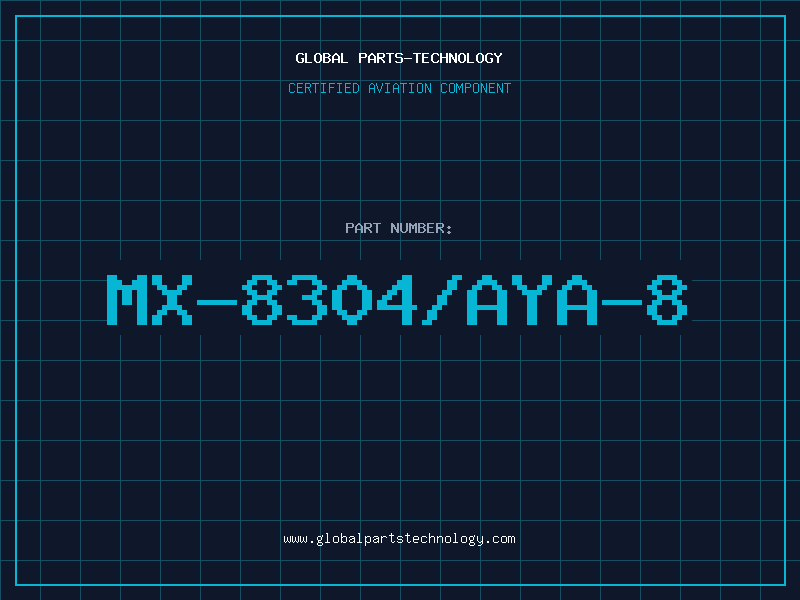 Aviation Part MX-8304/AYA-8