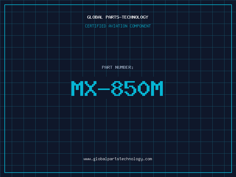 Aviation Part MX-850M