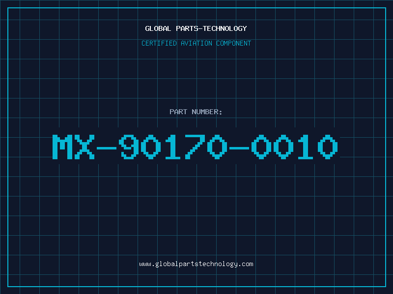 Aviation Part MX-90170-0010