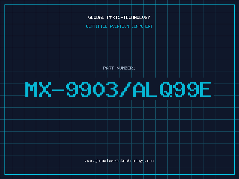 Aviation Part MX-9903/ALQ99E