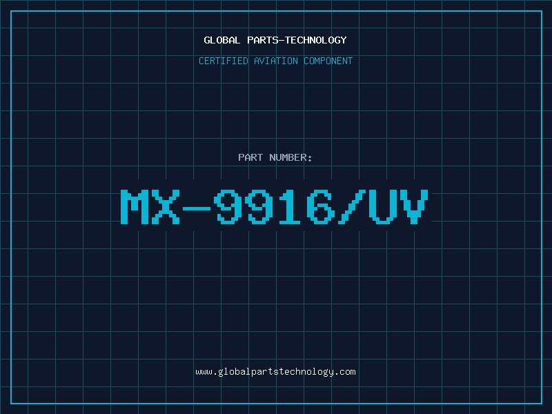 Aviation Part MX-9916/UV