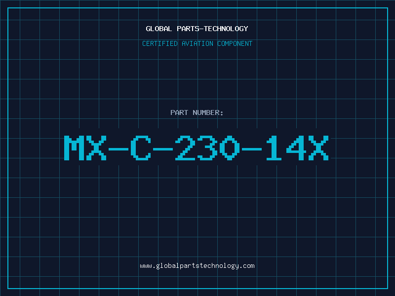 Aviation Part MX-C-230-14X