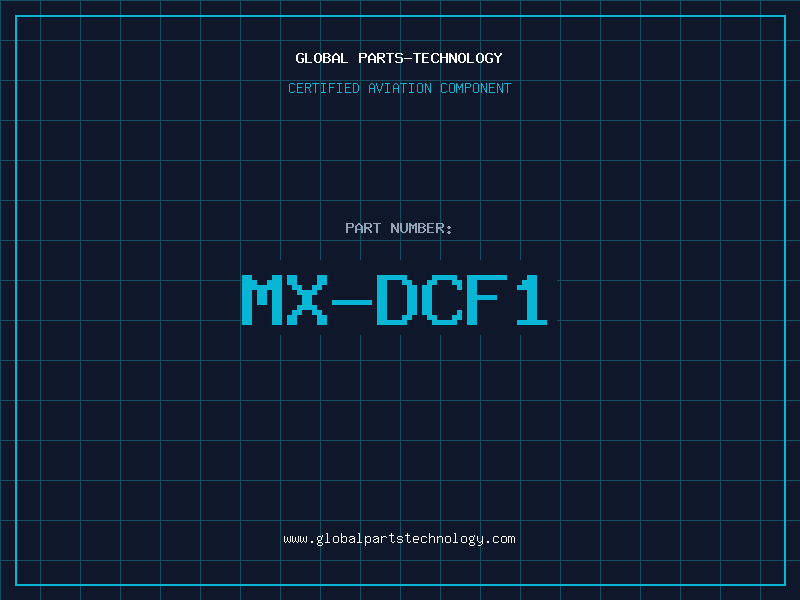 Aviation Part MX-DCF1