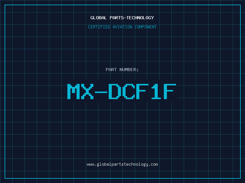 Aviation Part MX-DCF1F