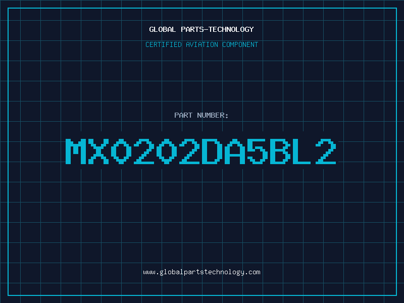Aviation Part MX0202DA5BL2