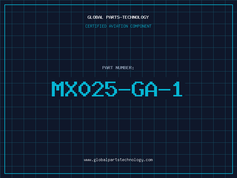 Aviation Part MX025-GA-1