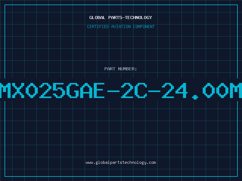 Aviation Part MX025GAE-2C-24.00M