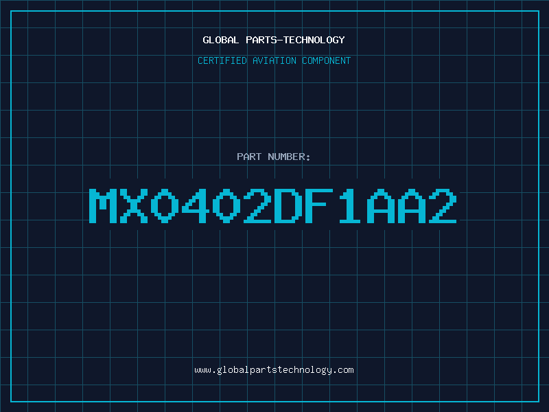 Aviation Part MX0402DF1AA2