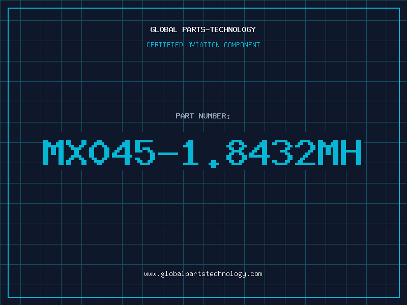 Aviation Part MX045-1.8432MH