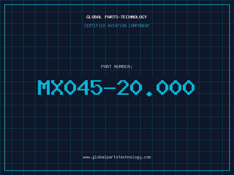 Aviation Part MX045-20.000