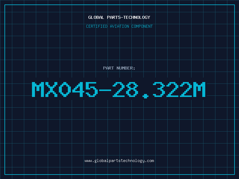 Aviation Part MX045-28.322M