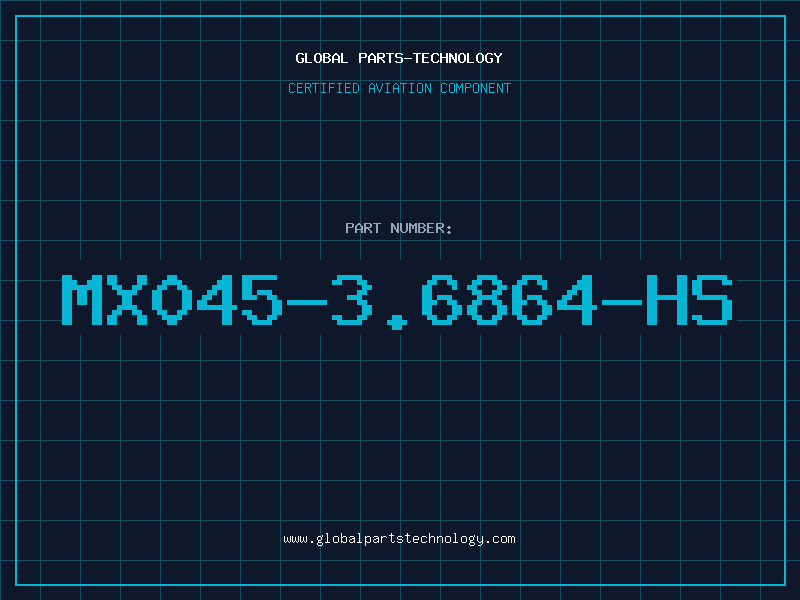 Aviation Part MX045-3.6864-HS